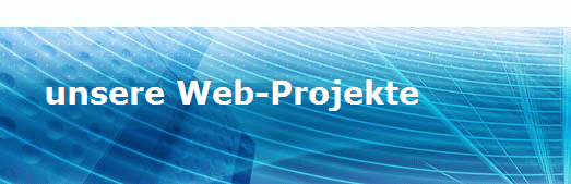 unsere Web-Projekte