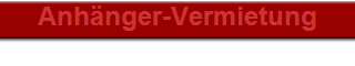 Anhnger-Vermietung