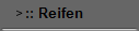 :: Reifen